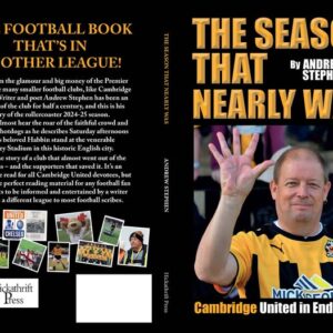The Season That Nearly Was by Andrew Stephen